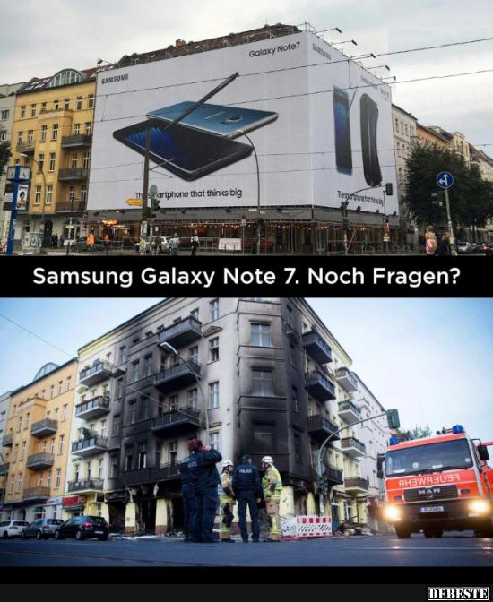 Samsung Galaxy Note 7. Noch Fragen? - Lustige Bilder | DEBESTE.de
