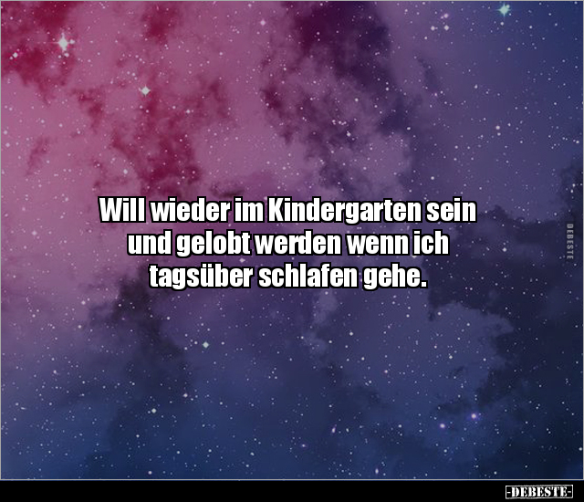 Will wieder im Kindergarten sein und gelobt werden wenn.. - Lustige Bilder | DEBESTE.de