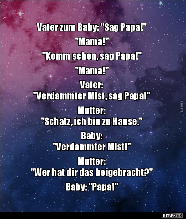 Vater zum Baby: "Sag Papa!" "Mama!".. - Lustige Bilder | DEBESTE.de