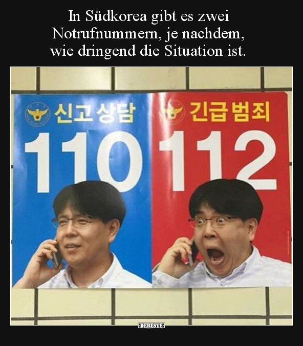 In Südkorea gibt es zwei Notrufnummern, je nachdem, wie.. - Lustige Bilder | DEBESTE.de