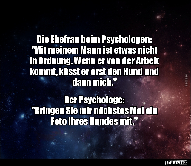 Die Ehefrau beim Psychologen: "Mit meinem Mann ist etwas.." - Lustige Bilder | DEBESTE.de