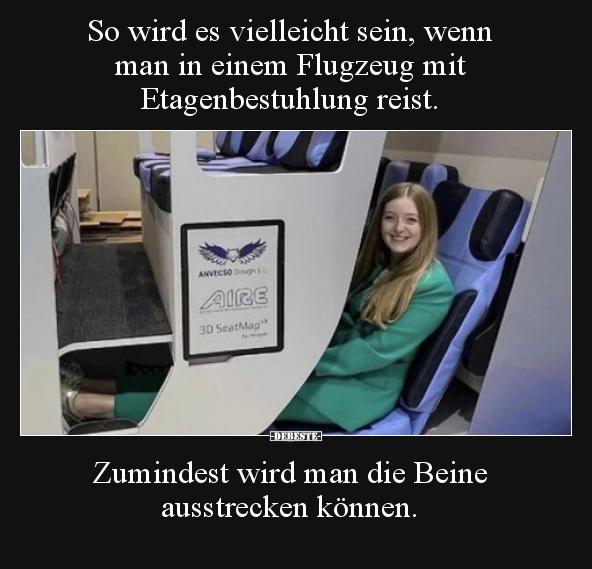 So wird es vielleicht sein, wenn man in einem Flugzeug mit.. - Lustige Bilder | DEBESTE.de
