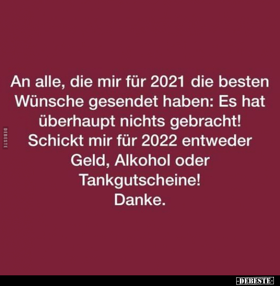 An alle, die mir für 2021 die besten Wünsche gesendet.. - Lustige Bilder | DEBESTE.de