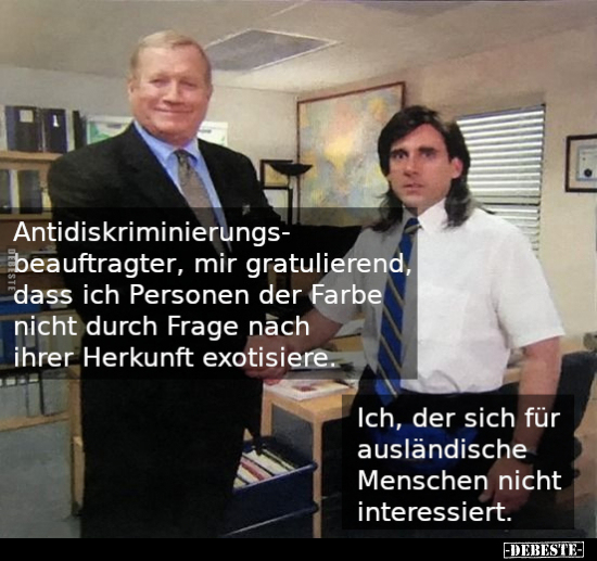 Antidiskriminierungsbeauftragter, mir gratulierend, dass.. - Lustige Bilder | DEBESTE.de