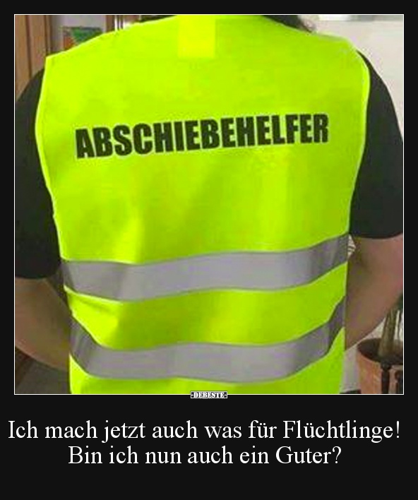 Ich mach jetzt auch was für Flüchtlinge! - Lustige Bilder | DEBESTE.de