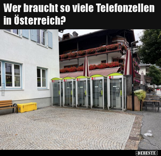 Wer braucht so viele Telefonzellen in Österreich?.. - Lustige Bilder | DEBESTE.de