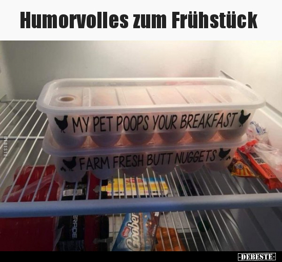 Humorvolles zum Frühstück.. - Lustige Bilder | DEBESTE.de