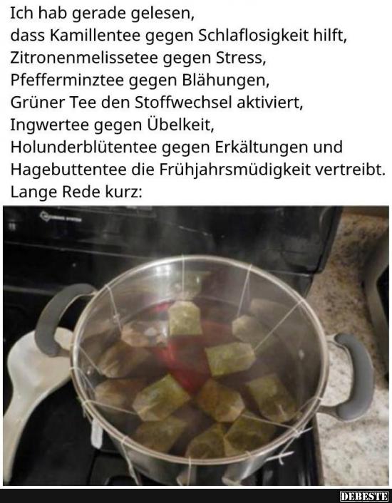 Ich hab gerade gelesen, dass Kamillentee gegen Schlaflosigkeit.. - Lustige Bilder | DEBESTE.de