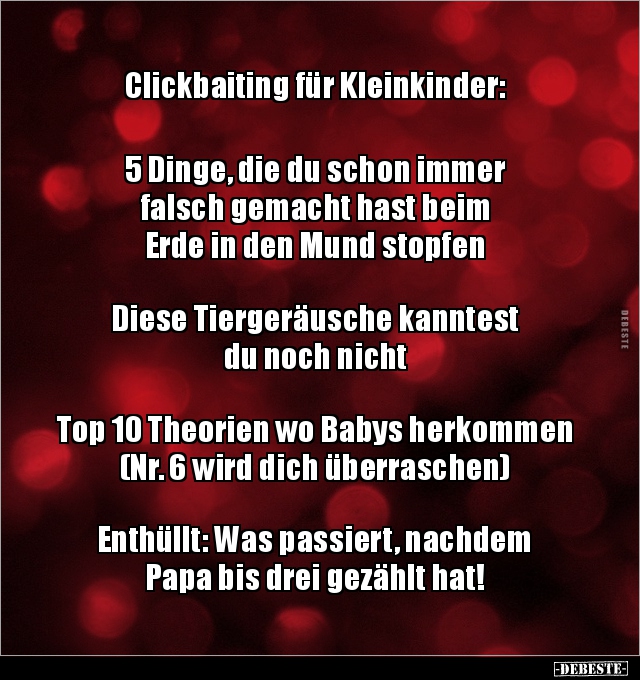 Clickbaiting für Kleinkinder: 5 Dinge, die du schon.. - Lustige Bilder | DEBESTE.de