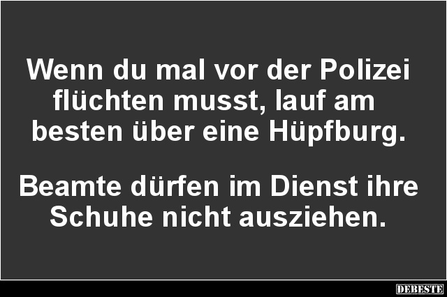 Wenn du mal vor der Polizei flüchten musst.. - Lustige Bilder | DEBESTE.de