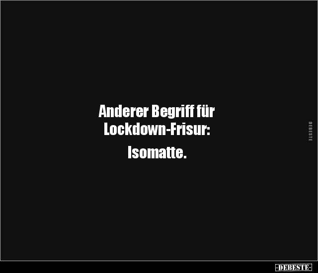 Anderer Begriff für Lockdown-Frisur: Isomatte... - Lustige Bilder | DEBESTE.de
