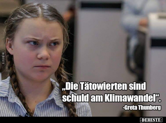 "Die Tätowierten sind schuld am Klimawandel".. - Lustige Bilder | DEBESTE.de