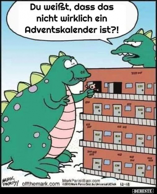 Du weißt, dass das nicht wirklich ein Adventskalender.. - Lustige Bilder | DEBESTE.de