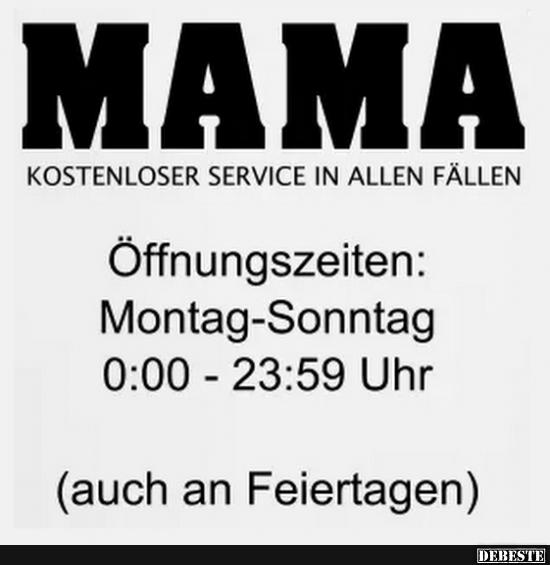 MAMA - Kostenloser Service in allen Fällen.. - Lustige Bilder | DEBESTE.de