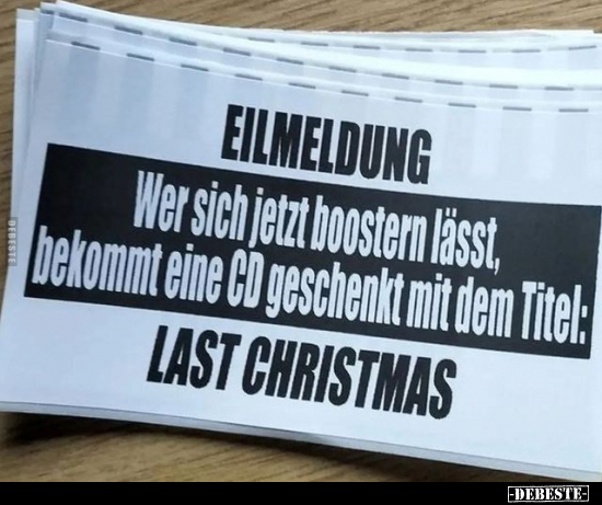 EILMELDUNG Wer sich jetzt boostern lässt, bekommt eine CD.. - Lustige Bilder | DEBESTE.de
