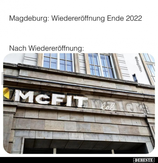 Magdeburg: Wiedereröffnung Ende 2022.. - Lustige Bilder | DEBESTE.de