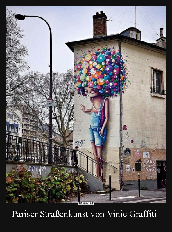 Pariser Straßenkunst von Vinie Graffiti.. - Lustige Bilder | DEBESTE.de