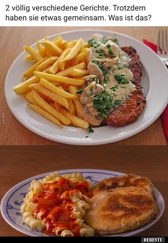 2 völlig verschiedene Gerichte. Trotzdem haben sie etwas.. - Lustige Bilder | DEBESTE.de