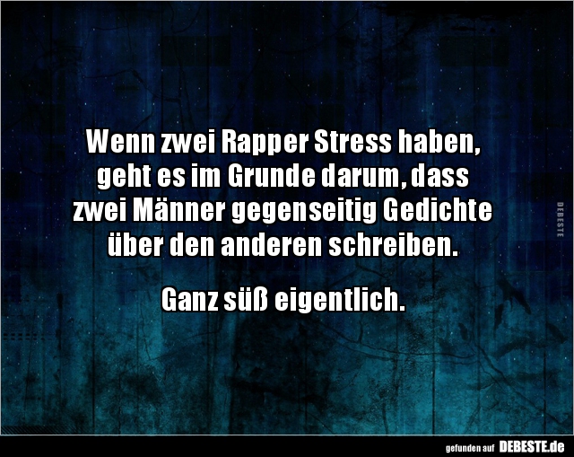 Wenn zwei Rapper Stress haben, geht es im Grunde.. - Lustige Bilder | DEBESTE.de