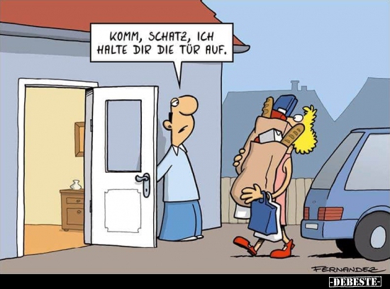Komm, Schatz, ich halte dir die Tür auf... - Lustige Bilder | DEBESTE.de