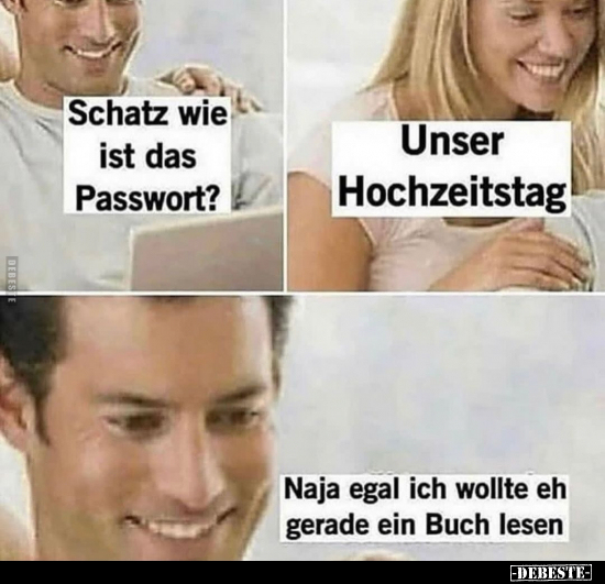 Schatz wie ist das Passwort?.. - Lustige Bilder | DEBESTE.de