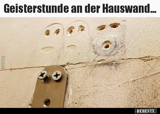 Geisterstunde an der Hauswand... - Lustige Bilder | DEBESTE.de