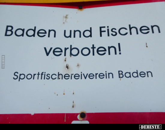 Baden und Fischen verboten!.. - Lustige Bilder | DEBESTE.de