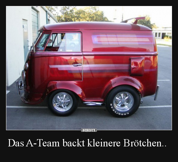 Das A-Team backt kleinere Brötchen.. - Lustige Bilder | DEBESTE.de