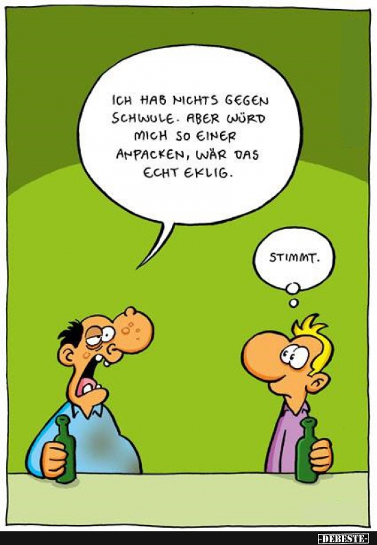 Ich hab nichts gegen Schwule... - Lustige Bilder | DEBESTE.de