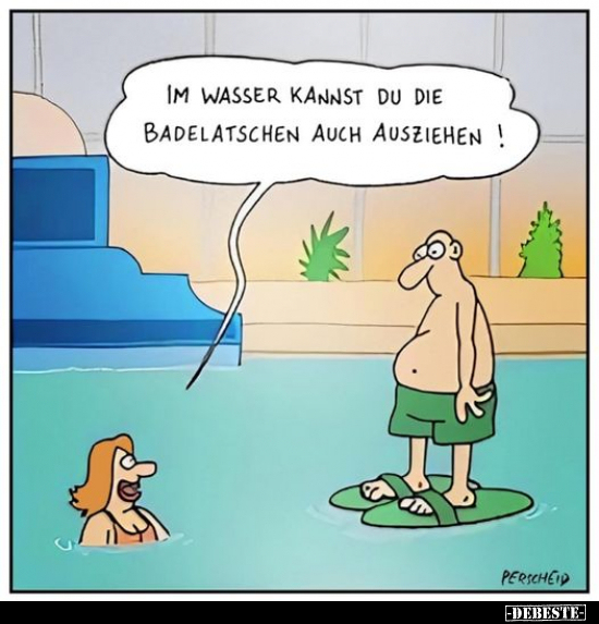 Im Wasser kannst du die Badelatschen auch ausziehen!.. - Lustige Bilder | DEBESTE.de
