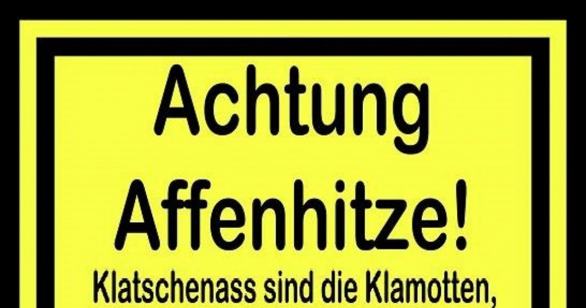Affenhitze Lustige Bilder