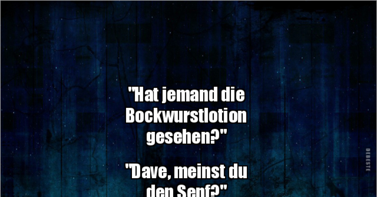 Neue Bilder und Memes - Bockwurst - lustig, kostenlos - DEBESTE.de Neue Bilder und Memes - Bockwurst - lustig, kostenlos - DEBESTE.de