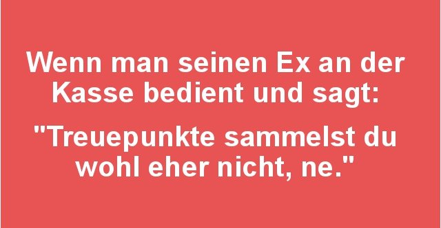 43++ Sprueche an den ex den man noch liebt ideas