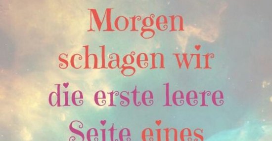 Morgen Schlagen Wir Die Erste Leere Seite