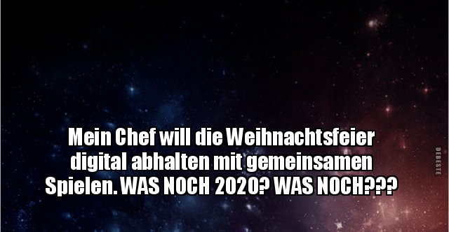 Mein Chef will die Weihnachtsfeier digital abhalten mit.. | Lustige