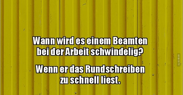 37++ Sprueche lustig arbeit , Wann wird es einem Beamten bei der Arbeit.. Lustige Bilder, Sprüche, Witze, echt lustig