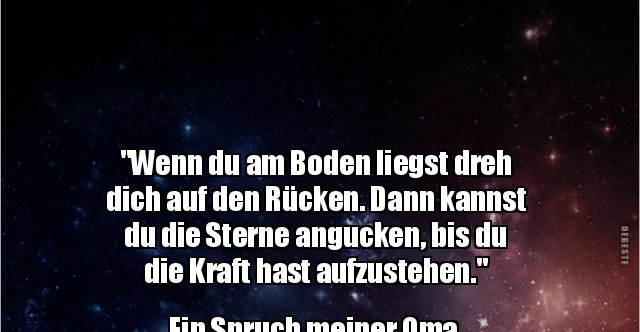 "Wenn du am Boden liegst dreh dich auf den Rücken..." Lustige Bilder