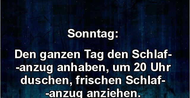 Sonntag.. | Lustige Bilder, Sprüche, Witze, echt lustig