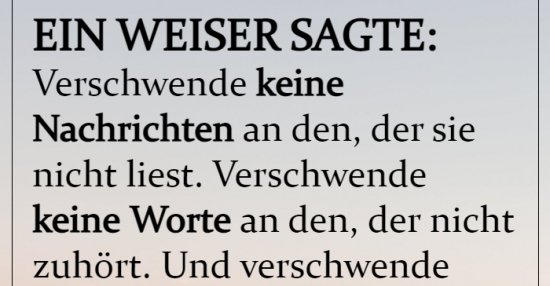 40+ Lustig schlechte laune sprueche , EIN WEISER SAGTE Verschwende keine Nachrichten an den.. Lustige Bilder, Sprüche, Witze, echt