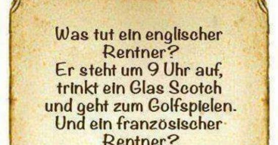 45+ Rente lustige sprueche , Was tut ein englischer Rentner? Lustige Bilder, Sprüche, Witze, echt lustig