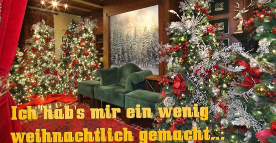 Ich habs mir ein wenig weihnachtlich gemacht&hellip; | Lustige Bilder