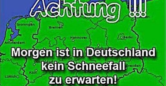 Achtung! ist in Deutschland kein Schneefall zu erwarten
