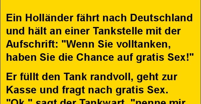 Ein Holländer fährt nach Deutschland und hält an einer Tankstelle