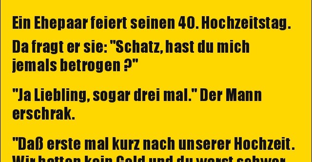 Ein Ehepaar Feiert Seinen 40 Hochzeitstag Lustige Bilder Spruche Witze Echt Lustig