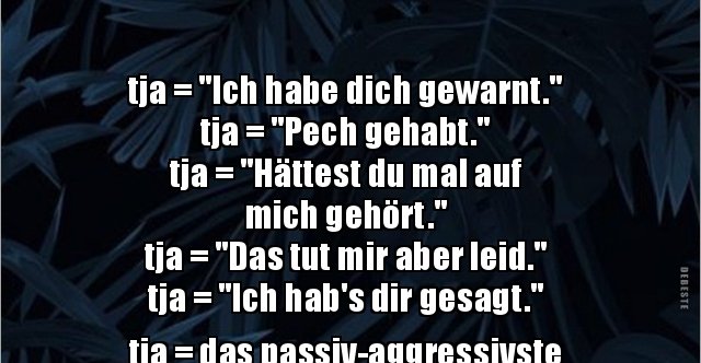 Get Tja pech gehabt sprueche HD Tja Pech Gehabt Sprueche