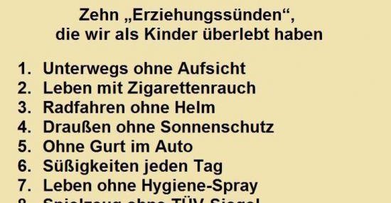 Zehn „Erziehungssünden", die wir als Kinder überlebt.. Lustige Bilder