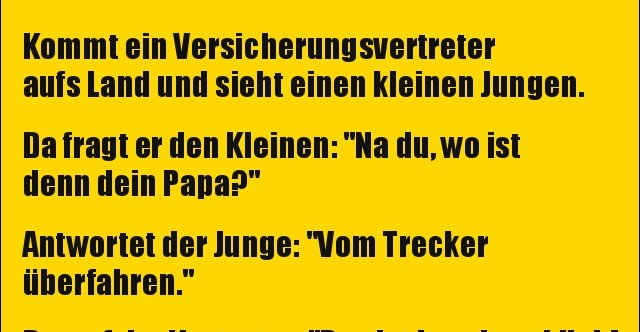 Kommt Ein Versicherungsvertreter Aufs Land Und Sieht Einen Lustige Bilder Spruche Witze Echt Lustig