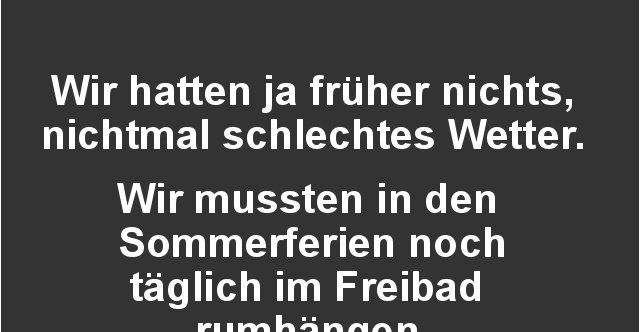 Get Schlechtes wetter sprueche Desktop Wallpaper Schlechtes Wetter Sprueche