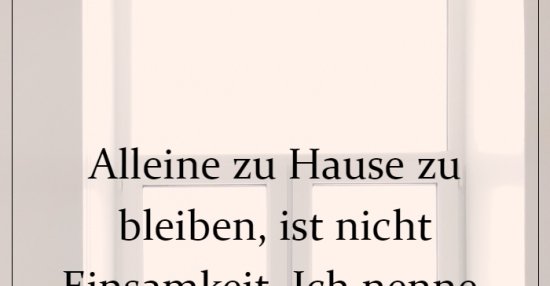 43+ Sprueche zu hause bleiben info