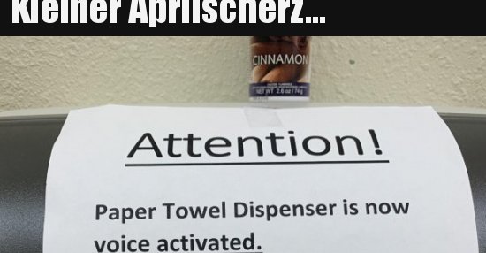 Kleiner Aprilscherz... Lustige Bilder, Sprüche, Witze, echt lustig